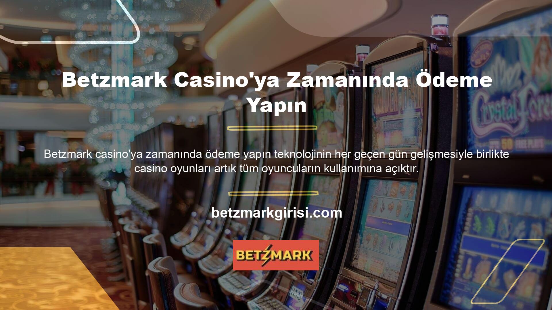 Betzmark casino oyunları evde, okulda, işte, tatilde ve seyahatte oynanabilmektedir